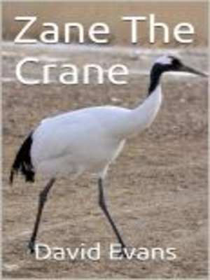 cover image of Zane the Crane